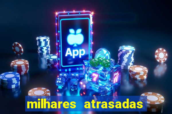 milhares atrasadas na federal